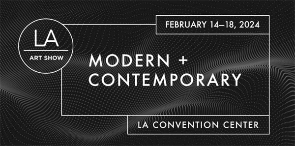 9 Days Until LA Art Show 2024… Get Your Tickets Now and Avoid the Lines!