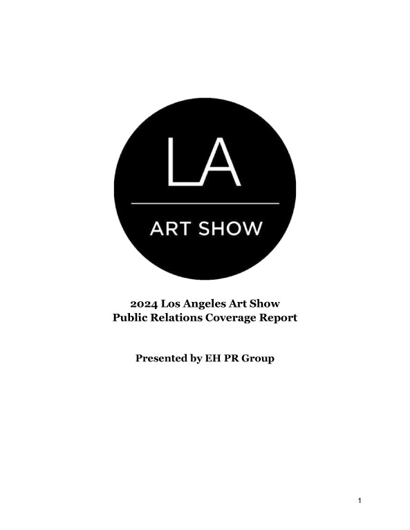 2024 Los Angeles Art Show Public Relations Coverage Report 1